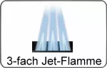3-fach Jet-Flamme
